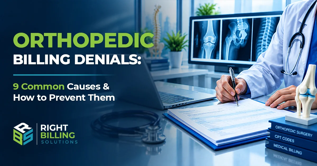 Orthopedic Billing Denials | Right billing solutions